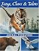 Fangs, Claws & Talons: Animal Predators