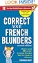Correct Your French Blunders