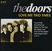 Love Me Two Times von Doors - alle Infos