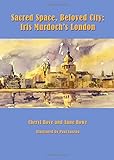 Sacred space, beloved city : Iris Murdoch's London
