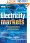 Electricity Markets: Pricing, Structures and Economics (The Wiley Finance Series)