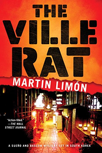 The Ville Rat (A Sergeants Sueño and Bascom Novel)