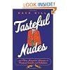 Tasteful Nudes: ...and Other Misguided Attempts at Personal Growth and Validation