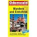 Wandern und Einkehren, Bd.14, Odenwald: 70 herrliche Touren. Ausgew�hlte Einkehrtipps
