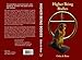 Higher Being Bodies: A Non-Dualistic Approach to the Fourth Way, with Hope