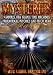 Mysteries: Vampires, Oak Island, Time Machines, Psychics and Much More