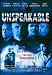 DVD : Unspeakable