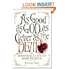 As Good as God, as Clever as the Devil: The Impossible Life of Mary Benson