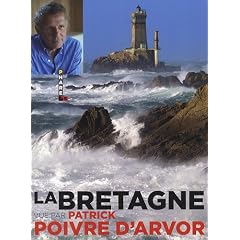 La Bretagne vue par Patrick Poivre d'Arvor