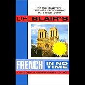 Dr. Blair's French in No Time | [Robert Blair]