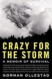 Crazy for the Storm