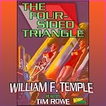 The Four-Sided Triangle | William F. Temple