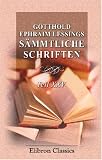 Gotthold Ephraim Lessings S�mmtliche Schriften: Teil 25. Hamburgische Dramaturgie. Band II