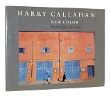 Harry Callahan: New Color, Photographs 1978-1987