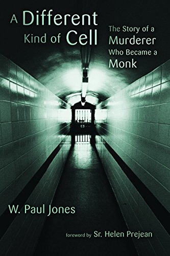A Different Kind of Cell: The Story of a Murderer Who Became a Monk by W. Paul Jones (4-Feb-2011) Paperback