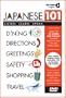 Japanese 101 (Learn to Speak Japanese with The Travel Linguist)