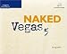 Book Naked Vegas 5 (Naked)