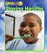 Staying Healthy (Health and Fitness)