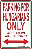 Metal Parking Sign - Hungary
