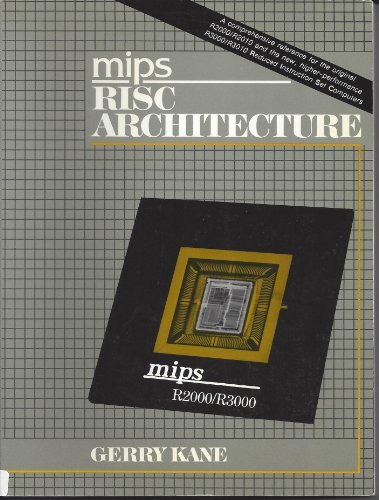 MIPS R2000 RISC Architecture