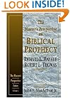 The Master's Perspective on Biblical Prophecy