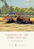 Farming in the 1920s and '30s