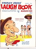 Charley Jones Laugh Book Magazine 1953--August