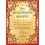 Soulmate Secret: Manifest the Love of Your Life with the Law of Attraction