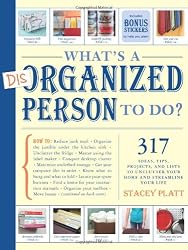 What's a Disorganized Person to Do?