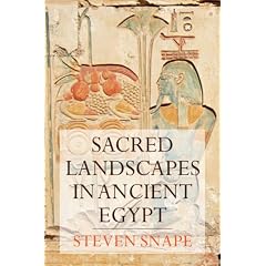 Sacred Landscape in Ancient Egypt