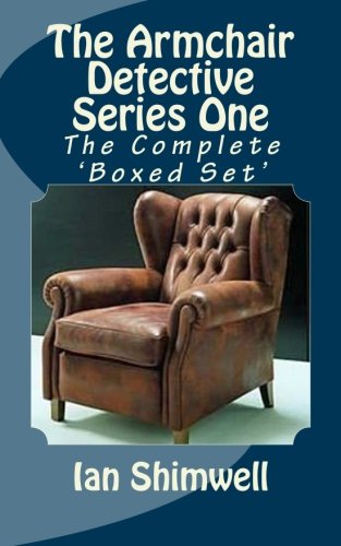 The Armchair Detective Series One: The Complete 'Boxed Set'