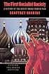 The First Socialist Society: A History of the Soviet Union from Within, Second Edition