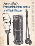 Percussion instruments and their history