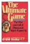 Ultimate Game: The Rise and Fall of Bhagwan Shree Rajneesh