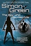 The Spy Who Haunted Me (Gollancz)