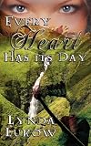 Every Heart Has Its Day