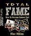 How To Become Famous Fast - Total Fame