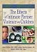 The Effects of Intimate Partner Violence on Children