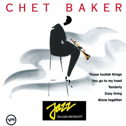 Chet Baker - When Your Lover Has Gone Lyrics - Zortam Music