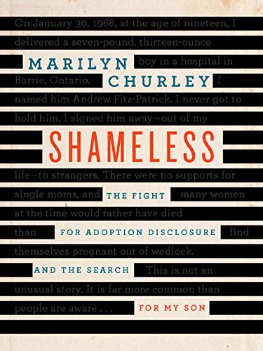 Shameless: The Fight for Adoption Disclosure and the Search for My Son