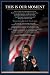 Barack Obama Poster ~ This Is Our Moment ~ Inspirational Message ~ 24x36"