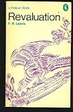 Revaluation : tradition and development in English poetry