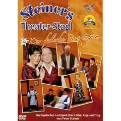 Peter Steiners Theaterstadl - Der falsche Br�utigam