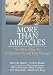 More Than Miracles