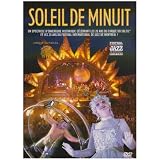 Le cirque du soleil : soleil de minuitpar du Soleil Cirque