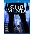 Strip Mind [Blu-ray]