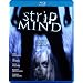 Strip Mind [Blu-ray]