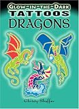 Glow-in-the-Dark Tattoos Dragons (Glow-In-The-Dark Tattoos)