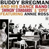 Buddy Bregman and His Dance Band! "Swingin` Standards" & "Gypsy"