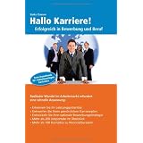 Hallo Karriere! Erfolgreich in Bewerbung und Berufvon "S�nke Clausen"